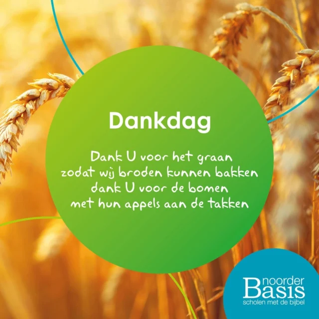#dankdag#scholenmetdebijbel#NoorderBasis